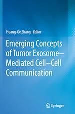 Emerging Concepts of Tumor Exosome–Mediated Cell-Cell Communication