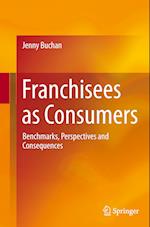 Franchisees as Consumers