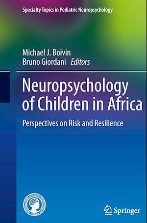 Neuropsychology of Children in Africa