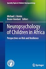 Neuropsychology of Children in Africa