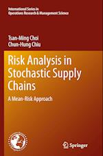 Risk Analysis in Stochastic Supply Chains