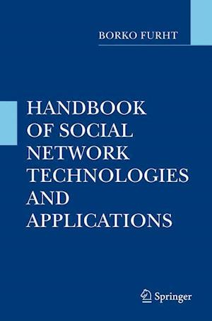 Handbook of Social Network Technologies and Applications