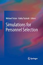 Simulations for Personnel Selection