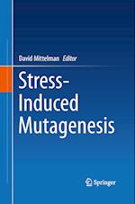 Stress-Induced Mutagenesis