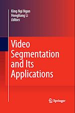 Video Segmentation and Its Applications