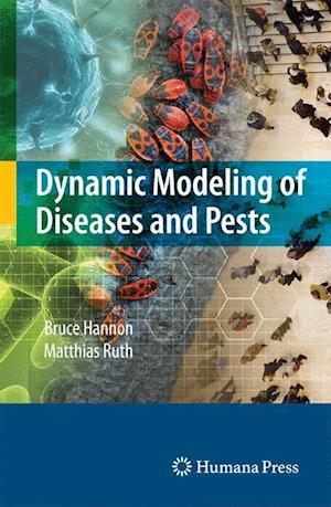 Dynamic Modeling of Diseases and Pests