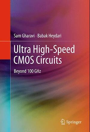 Ultra High-Speed CMOS Circuits