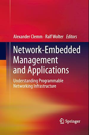 Network-Embedded Management and Applications