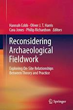 Reconsidering Archaeological Fieldwork