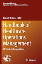 Handbook of Healthcare Operations Management