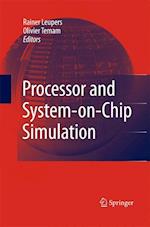 Processor and System-on-Chip Simulation