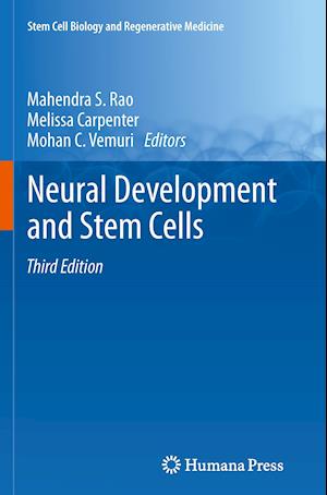 Neural Development and Stem Cells