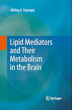 Lipid Mediators and Their Metabolism in the Brain