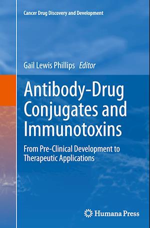 Antibody-Drug Conjugates and Immunotoxins