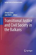 Transitional Justice and Civil Society in the Balkans
