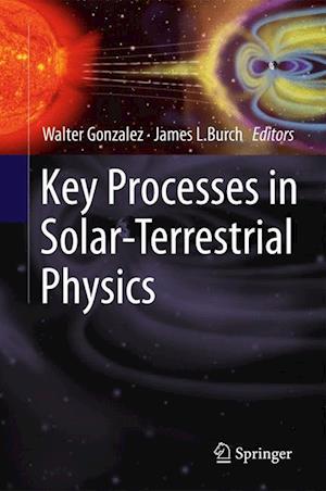 Key Processes in Solar-Terrestrial Physics