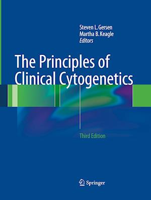The Principles of Clinical Cytogenetics