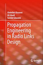 Propagation Engineering in Radio Links Design