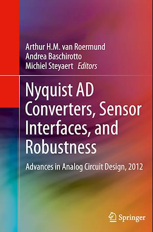Nyquist AD Converters, Sensor Interfaces, and Robustness