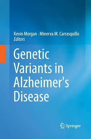 Genetic Variants in Alzheimer's Disease