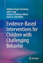Evidence-Based Interventions for Children with Challenging Behavior