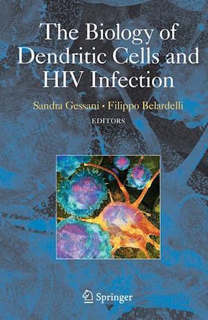 The Biology of Dendritic Cells and HIV Infection