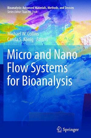 Micro and Nano Flow Systems for Bioanalysis