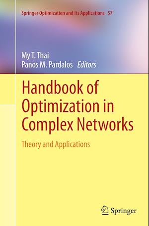 Handbook of Optimization in Complex Networks