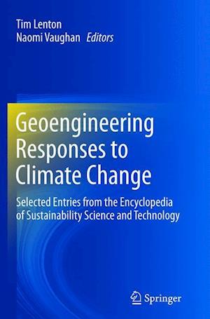 Geoengineering Responses to Climate Change