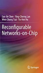 Reconfigurable Networks-on-Chip