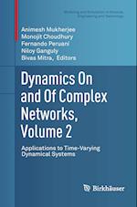 Dynamics On and Of Complex Networks, Volume 2