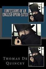 Confessions of an English Opium-Eater