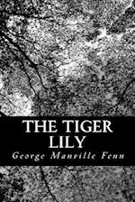 The Tiger Lily