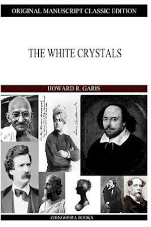 The White Crystals