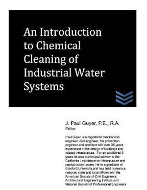 An Introduction to Chemical Cleaning of Industrial Water Systems