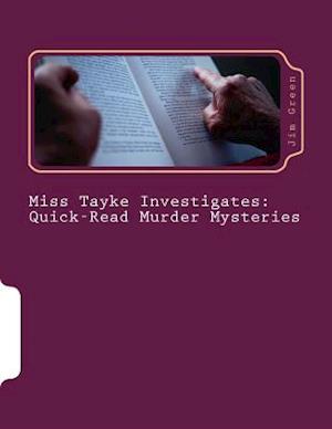 Miss Tayke Investigates