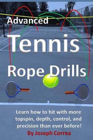 Advanced Tennis Rope Drills