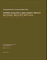 Upper Ouachita and Handy Brake National Wildlife Refuge Comprehensive Conservation Plan
