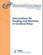 Interventions for Feeding and Nutrition in Cerebral Palsy
