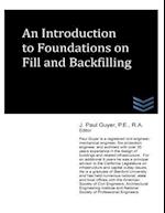 An Introduction to Foundations on Fill and Backfilling