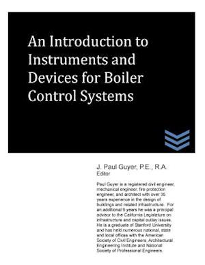 An Introduction to Instruments and Devices for Boiler Control Systems