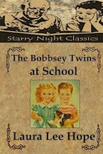 The Bobbsey Twins at School