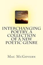 Interchanging Poetry, a Collection of a New Poetic Genre