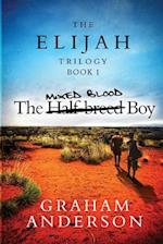 The Elijah Trilogy Book One