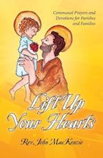 Lift Up Your Hearts