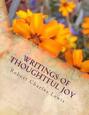 Writings of Thoughtful Joy