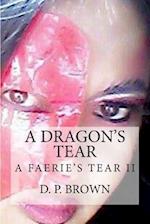 A Dragon's Tear
