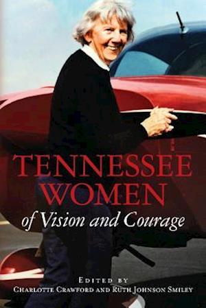 Tennessee Women of Vision and Courage