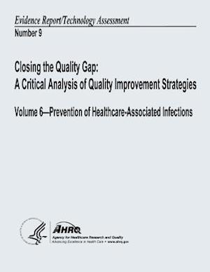 Closing the Quality Gap