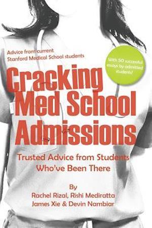 Cracking Med School Admissions